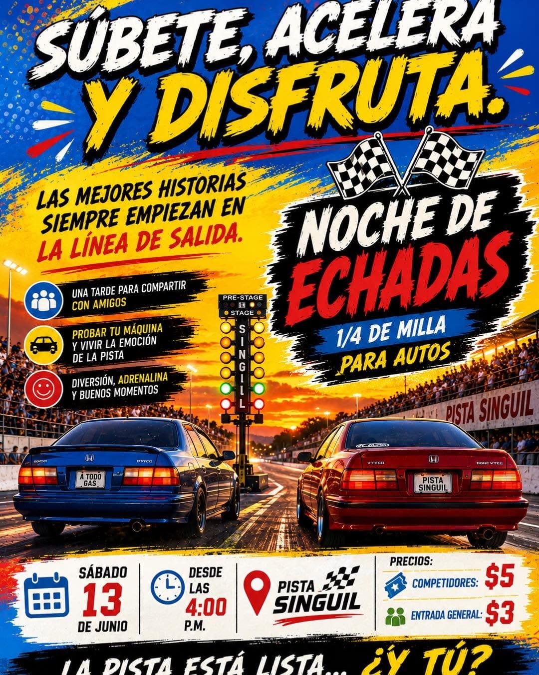 Noche de Echadas – 1/4 de Milla para Autos